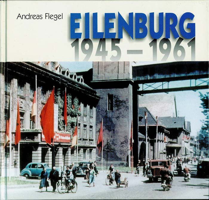 Eilenburg 1945 – 1961